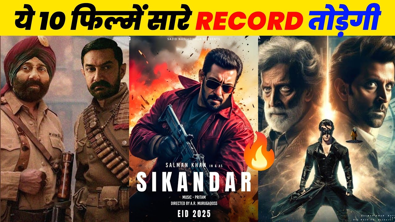 Top 10 Upcoming Record Breaking Bollywood Movies 2024/25 | Biggest Bollywood Upcoming Movies 2024 Top 10 Upcoming Record Breaking Bollywood Movies 2024/25 | Biggest Bollywood Upcoming Movies 2024