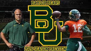 Baylor Bears 2026 Season Preview and Predictions | Preview Season 2026