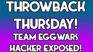 Throwback Thursday! Cubecraft Team Eggwars | Hacker Exposed | Solo Game Win