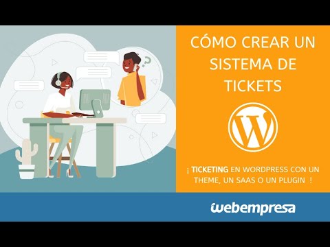 Como crear un sistema de tickets para soporte en WordPress - Plugin WP Ticket