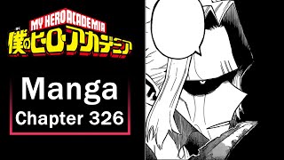 You Fake! ?? My Hero Academia: Chapter 326 Reaction/Discussion