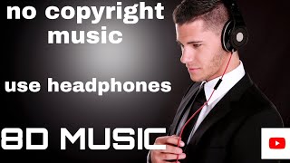 Streamline no copyright 8d music