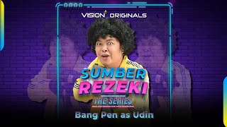 Bang Pen sebagai Udin - Sumber Rezeki