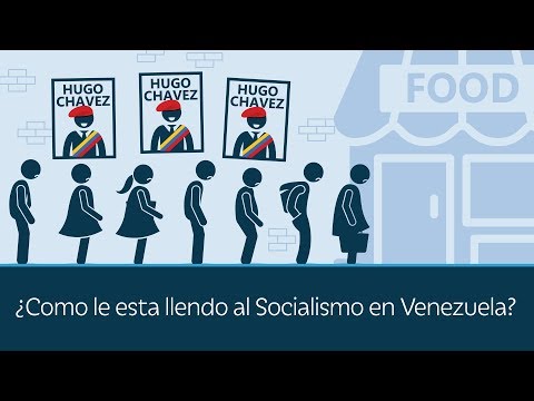 ¿Como le esta llendo al Socialismo en Venezuela?