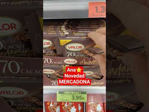 🔥NOVEDAD MERCADONA🔥NUEVO CHOCOLATE🍫VALOR MACADAMIA #novedadesmercadona
