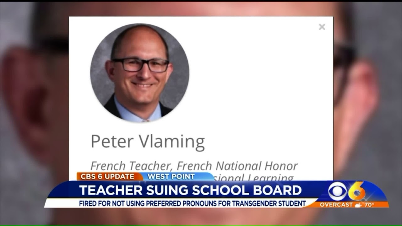 Teacher Suing After Being Fired for Refusing to Call Student ...