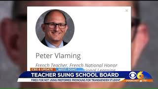 Teacher Suing After Being Fired for Refusing to Call Student Transgender Student Male Pronouns