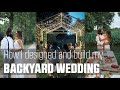 Romantic BACKYARD WEDDING? How I made my amazing, 100% DIY WEDDING?