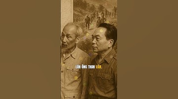 Câu hỏi bất ngờ của Bác Hồ khiến Đại tướng Võ Nguyên Giáp rơi nước mắt
