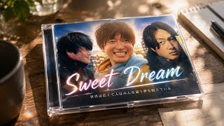 [Teaser] Sweet Dream: The world is vast, and everyone holds a different dream.