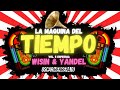 La Maquina Del Tiempo 2021 - Vol.5 WISIN & YANDEL MIX (Mejores Éxitos) - by Oscar Herrera DJ