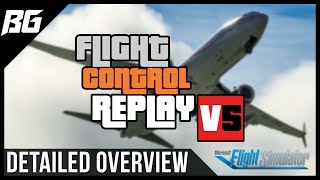 MSFS Flight Control Replay V5 Detailed Overview screenshot 3