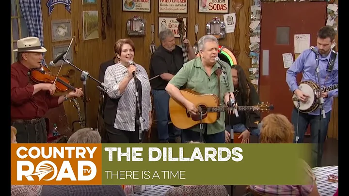 The Dillards sing  "There is a Time"