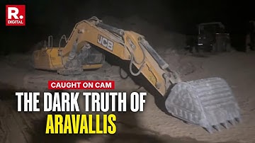 Aravalli Hills Crisis: The Beginning Of The End?