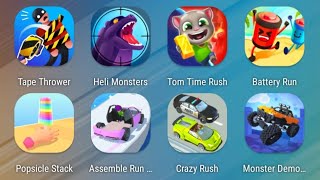Tape Thrower,Heli Monsters,Tom Time Rush,Battery Run,Popsicle Stack,Assemble Run,Crazy Rush,Monster screenshot 5