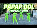 PAPAP DOL x TRUCK HORN | Dj KRZ Budots Remix | Dance Workout