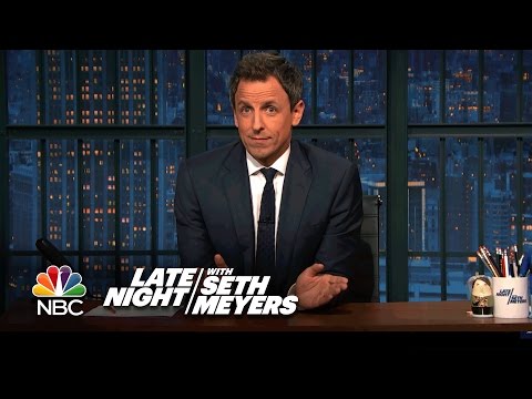 Seth Meyers Shares Remarks on Donald Trump's Presidency