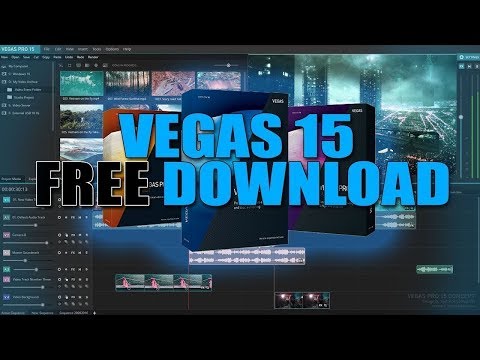 Sony Vegas Pro 15 Video Editing Software Free Download Full Version