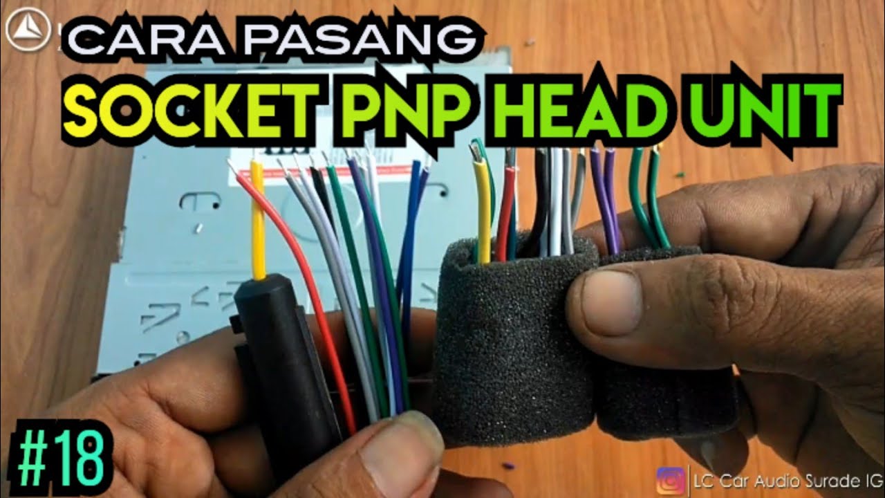 CARA PASANG SOKET AUDIO MOBIL AVANZA PNP (Plug And Play) #18 - YouTube