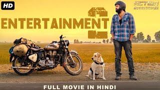ENTERTAINMENT 2 - Full Hindi Dubbed Action Romantic Movie | South Indian Movies Dubbed In Hindi Full