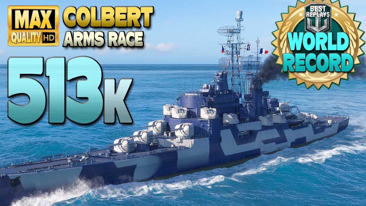 Colbert  Bon joueur avec un record du monde de dgts insens de 513 000   World of Warships