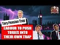 Labour to Push Tories Into Their Own Pension Trap