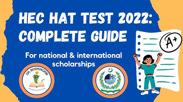 HEC HAT Test for Foreign Scholarships | HAT Test by HEC| Format & Preparation | Complete Details