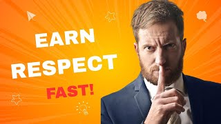 Instant Respect Hacks No One Talks About! Breakthrough Mindset