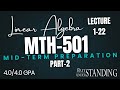 MTH501 | Mid-term Preparation | Lecture 1-22 | Part 2 | Virtual University of Pakistan
