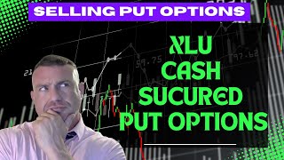 XLU Cash Secured Put Options