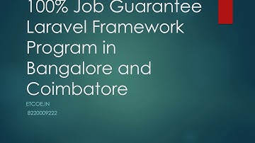 100% Job Guarantee Laravel Framework Program in Bangalore and Coimbatore-etcoe.in
