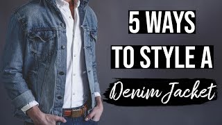Denim Jackets For Men: 5 Jean Jacket Outfit Ideas