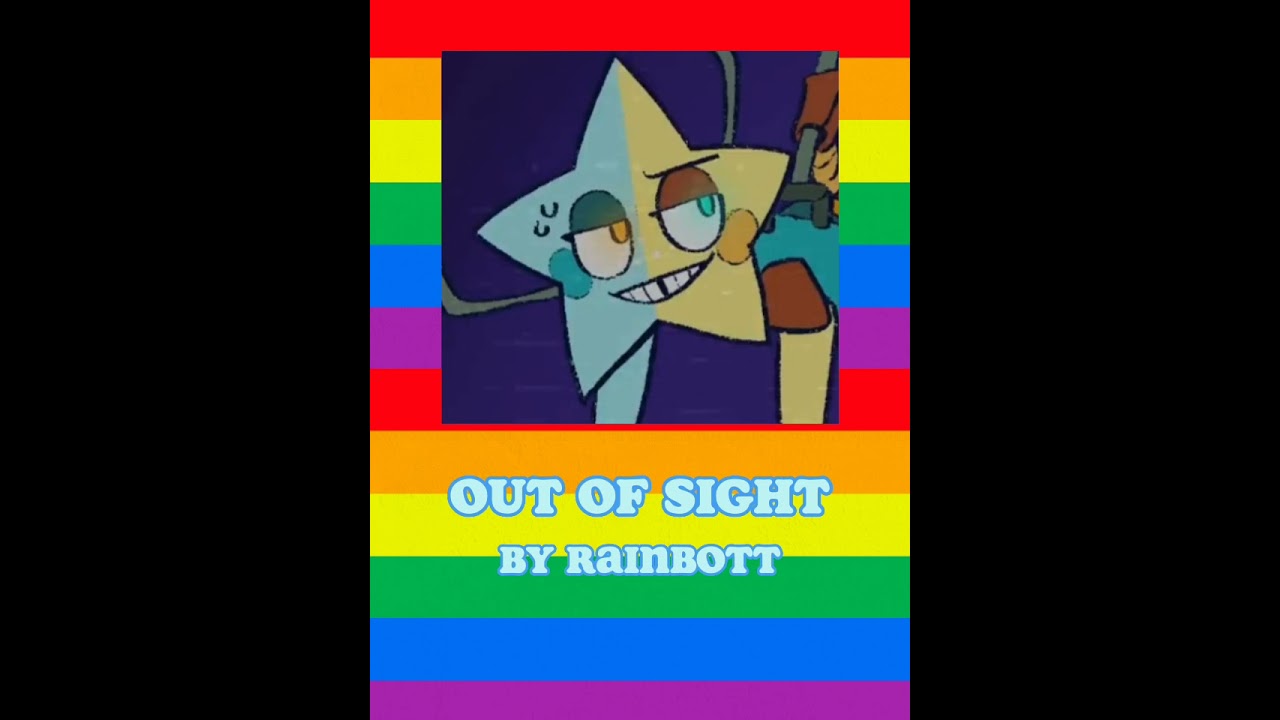 Out Of Sight [Welcome To Dreamworld Song] By Rainbott
