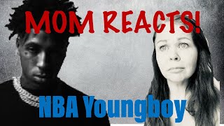 MOM REACTS TO NBA YOUNG BOY \\