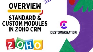 Standard & Custom Modules in Zoho CRM 2022 (OVERVIEW)
