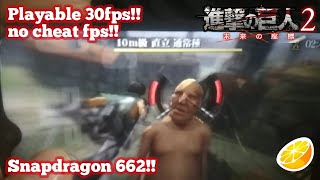 [Snapdragon 662] Attack on Titan Future Coordinates Citra 3ds Test - Real Performance