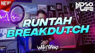 DJ RUNTAH DOEL SUMBANG BREAKDUTCH BOOTLEG FULL BASS [NDOO LIFE FT. @dzarilfreakout]