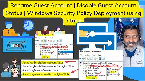 Rename Guest Account | Disable Guest Account Status | Windows Security Policy Deployment with Intune