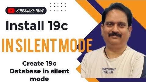 19c Silent mode Installation and Create DB in silent mode
