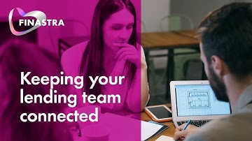 Fusion CreditQuest Lender Insights:  Keeping Your Lending Team and Back Office Connected