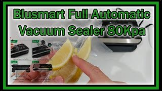Blusmart Vacuum Sealer 80Kpa Full Automatic with Kitchen Scale & LCD Display FULL REVIEW screenshot 1