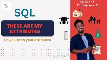 Session - 3 ER-Diagram learn how to find the Attributes /#sql  #engineering  #technology #education
