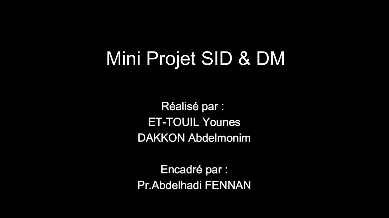 Démonstration Projet de module Informatique décisionnelle et datamining ...