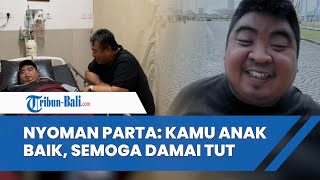 Nyoman Parta Ungkap Kesedihannya atas Meninggalnya Selebgram Bali Tut Herky: Kamu Anak Baik