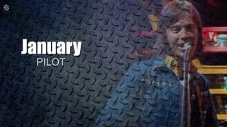 Video thumbnail of "Pilot - January [HQ]"