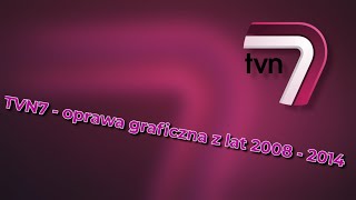 TVN7 - oprawa graficzna od 1.09.2008 do 31.08.2014