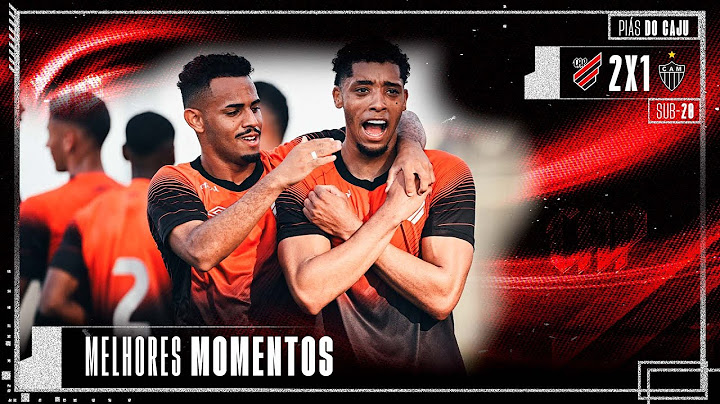 Athletico 2x1 Atlético-MG | Brasileiro Sub-20 | MELHORES MOMENTOS