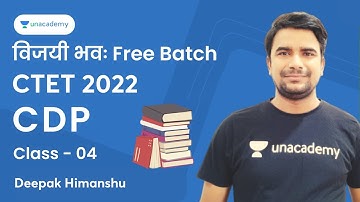 विजयी भवः Free Batch | CTET 2022 | CDP | Class-04 | Deepak Himanshu