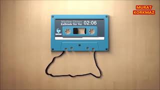 Müslüm Gürses - Kalbinde Yer Ver