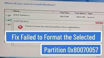 Fix Windows 11/10/8/7 Failed to format the selected partition 0x80070057